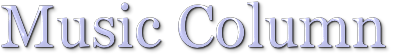Music Column